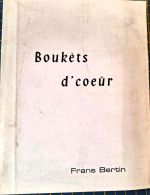 Frans Bertin - Boukets D'coeur - Autres & Non Classés