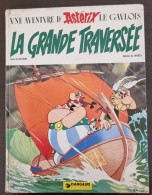 ASTERIX La Grande Traversée (Edition Originale 1975)  Bon état (B) Ed. Dargaud - Astérix