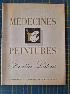 Fantin Latour - Médecines Et Peintures N° 68 - Offert Par Innothéra - Laboratoire Chantereau - Art