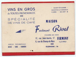 Carte De Visite 42 LOIRE FIRMINY Vins En Gros Ferdinand RIVAT  - F1 - Cartes De Visite