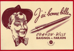 Buvard Baignol & Farjon...j'ai Une Bonne Bille. - Cartoleria