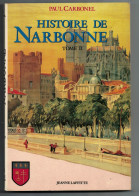 HISTOIRE DE NARBONNE PAR PAUL CARBONEL - Languedoc-Roussillon