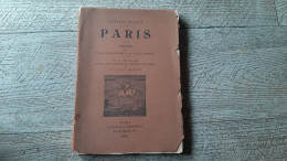 Paris Philippe Dufour 70 Illustrations Dédicacé Au Sculpteur Dhotel  1911 - Ile-de-France