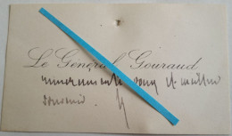 1914 1918 Autographes Général Gouraud Commandant Armées De Champagne Bataille Marne Orient Poilus W1 14-18 Photo - 1914-18