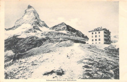 SUISSE - Schwarzee Hotel Und Matterhorn - Carte Postale Ancienne - Matt