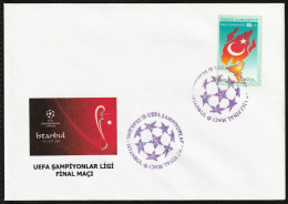 2005 Turkey UEFA Champions League Final Match In Istanbul Commemorative Cover & Cancellation - Clubs Mythiques