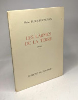 Les Larmes De La Terre - Poèmes - Autres & Non Classés