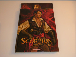 LOT LE SCORPION TOMES 1/2 / EDITION ANNIVERSAIRE / TBE - Lots De Plusieurs BD