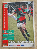 Programme NEC Nijmegen - FC Groningen - 3.4.2005 - Eredivisie - Holland - Programm - Football - Poster Romano Denneboom - Livres