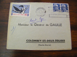 Lettre Général Charles De Gaulle à Colombey Les Deux Eglises  - Vignette Pour Le Salut Public : Oui - 1948 - SUP (HL 87) - De Gaulle (Général)