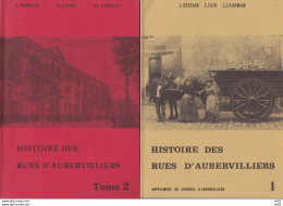 SEINE SAINT DENIS AUBERVILLIERS HISTOIRE DES RUES D AUBERVILLIERS - Ile-de-France