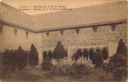 BELGIQUE - Tongres - Basilique N.D. Cloitre Romain - Carte Postale Ancienne - Tongeren