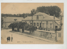 JOUY - La Mairie Et L'Ecole - Jouy