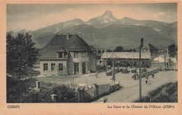 Corps * La Gare Et La Chaine De L'obiou * Ligne Chemin De Fer Isère - Corps