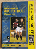Programme AIK Solna - Malmo FF - 26.5.2003 - Sweden - Allsvenskan - Programm - Football - Poster AIK - Libri