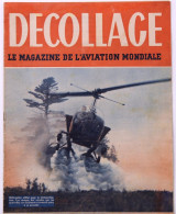 Magazine " Décollage " Aviation Mondiale.À Bord De L'avion Sans Pilote.Hélicoptère Contre Sauterelles.Louis Bréguet. - Aviation