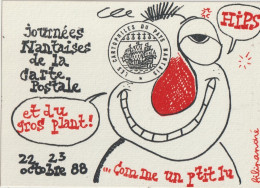 Journées Nantaises De La Carte Postale  Du 22 Au 23 Octobre 1988 ( HIPS  Et Du Plant ! ...Comme The Un P'tit Iu - Marquer