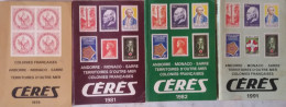 FRANCE, COLONIES,... - Lot De 4 Années Différentes De Catalogue CERES Et 2 Catalogues MAURY - France