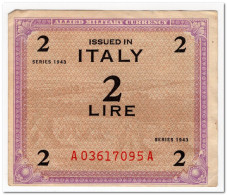 ITALY,ALLIED MILITARY CURRENCY,2 LIRE,1943,P.M11,VF+ - Allied Occupation WWII