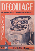 Magazine " Décollage " Aviation Mondiale.L'automobile Volante.Louis Bréguet Ou 40 Années D'aviation.contrôle De Paris. - Aviation