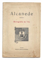 Alcanede Monografia Da Vila 1935 (Monography Alcanede Portugal Santarem) - Livres Anciens