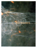 Catalogue Exposition Métissages (dentelles Broderie Contemporaines) - Art
