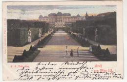 D2500) GRUSS Aus WIEN III - K.K. Belvedere   Sehr Alt 1 - Belvedere