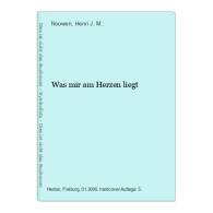Was Mir Am Herzen Liegt - Other & Unclassified