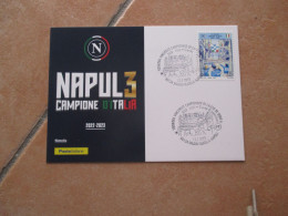 13.7.2023 Squadra Vincitrice Campionato CALCIO NAPOLI Annullo Spec. CARTOLINA NAPUL3 + Francobollo Idem SCUDETTO - 2021-...: Marcophilie