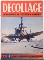 Magazine " Décollage " Aviation Mondiale.petits Avions Et Protection Des Espèces Sauvages.acrobaties Par Marcel Doret. - Aviazione