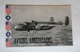 Avions Américains Fascicule 2  Photos. Plans Caractéristiques 1946 - Aviation