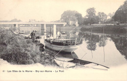 FRANCE - 94 - BRY SUR MARNE - Les Sites De La Marne - Le Pont - Carte Postale Ancienne - Bry Sur Marne