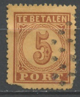 Pays Bas - Netherlands - Niederlande Taxe 1871 Y&T N°T1 - Michel N°P1 (o) - 5c Chiffre - Postage Due