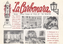 CARTOLINA  ROMA,LAZIO-"LA CARBONARA" TRATTORIA-PIAZZA CAMPO DE'FIORI-STORIA,MEMORIA,CULTURA,BELLA ITALIA,NON VIAGGIATA - Cafes, Hotels & Restaurants