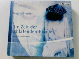 Die Zeit Der Schlafenden Hunde: Autorisierte Lesefassung - CDs