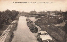 Valenciennes * Péniches Batellerie * Vue Sur Le Canal Vers La Gare * Péniche Barge Chaland - Valenciennes