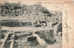 ITALIE - Roma - Via Sacra Con Il Palazzo Dei Cesari - Carte Postale Ancienne - Other Monuments & Buildings