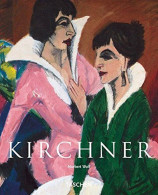 Kirchner By Norbert Wolf (Paperback) - New - Bellas Artes