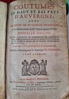 Coutumes Du Haut Et Bas Pays D'Auvergne... - Tome 1 - 1745 - 1701-1800
