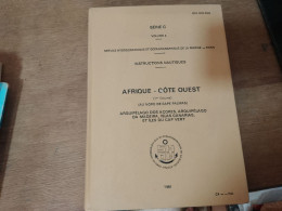 127 //  INSTRUCTIONS NAUTIQUES AFRIQUE - COTE OUEST 1981 / SERVICE HYDROGRAPHIQUE ET OCEANOGRAPHIQUE DE LA MARINE - Barche