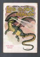 (enfantina ) Los Ojos Del Dragon  (illustrateur Llaveriac) (  M5763) - Children's