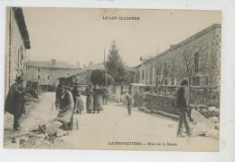 LATRONQUIERE - Rue De La Poste - Latronquiere