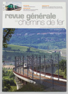 Revue Générale Des Chemins De Fer - 09/2014 N°241 - 78 Pages - Ferrocarril & Tranvías