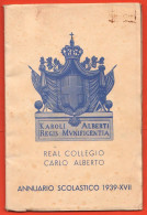 Moncalieri Real Collegio Carlo Alberto Di Savoia Annuario Scolastico 1938 / 1939 - Geschiedenis, Biografie, Filosofie