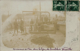 Versailles * Carte Photo * épuisement De L'eau Dans La Ligne Des Invalides - Versailles