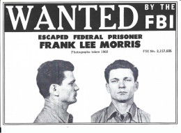 Frank Lee Morris, Mastermind Der Alcatraz-Ausbrecher Von 1962, Repro, Golden Gate National Park Ass., Nicht Gelaufen - Prigione E Prigionieri