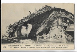 REF18.590 Bis  VAR .TOULON. CATASTROPHE DU LIBERTE.25 SEPT. 1911 LES EPAVES.. ENVIRONS 400 VICTIMES - Catastrophes