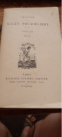 Poèsies 5 Tomes SULLY PRUDHOMME Alphonse Lemerre 1900 - Autori Francesi