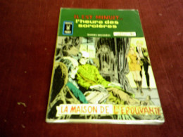 IL EST MINUIT L HEURE DE LA SORCIERE N° 9  LA MAISON DE L'EPOUVANTE - Collezioni