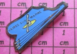 1115a Pin's Pins / Beau Et Rare / SPORTS / CANOE KAYAK VAIRES SUR MARNE - Canoë